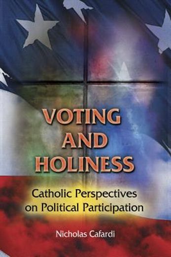 voting and holiness (en Inglés)