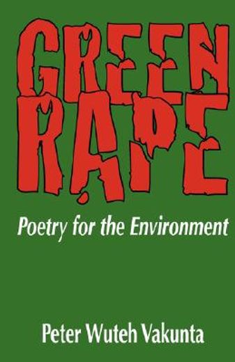 green rape,poetry for the environment
