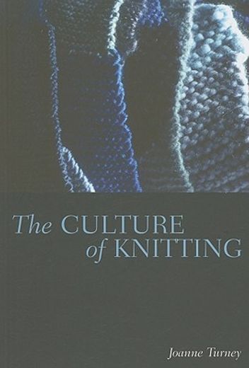 the culture of knitting