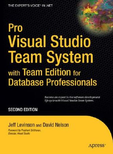 Pro Visual Studio Team System with Team Edition for Database Professionals (en Inglés)