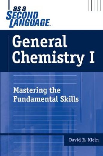 general chemistry i as a second language,mastering the fundamental skills