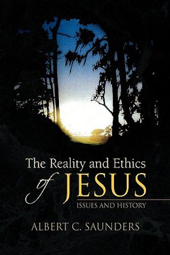 the reality and ethics of jesus