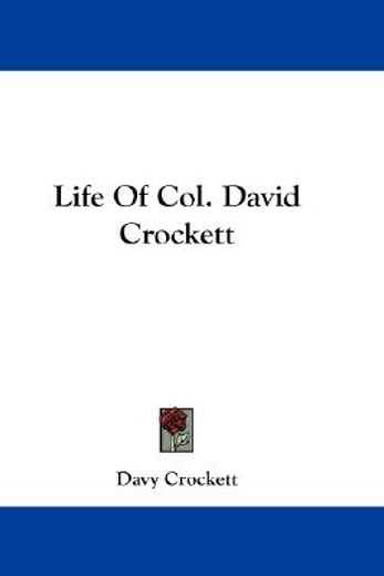 life of col. david crockett