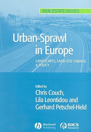 Urban Sprawl in Europe: Landscape, Land-Use Change & Policy