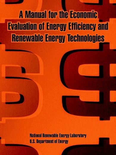 manual for the economic evaluation of energy efficiency and renewable energy technologies