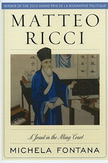 matteo ricci,a jesuit in the ming court