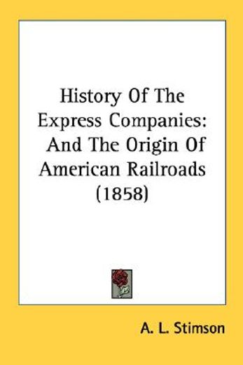 history of the express companies: and th