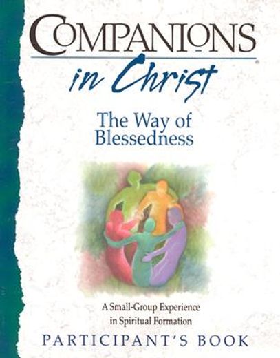 companions in christ,the way of blessedness participant´s book (en Inglés)