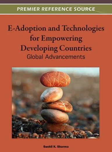 e-adoption and technologies for empowering developing countries (en Inglés)