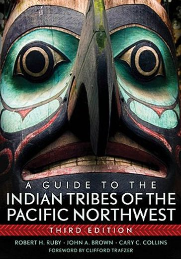 a guide to the indian tribes of the pacific northwest