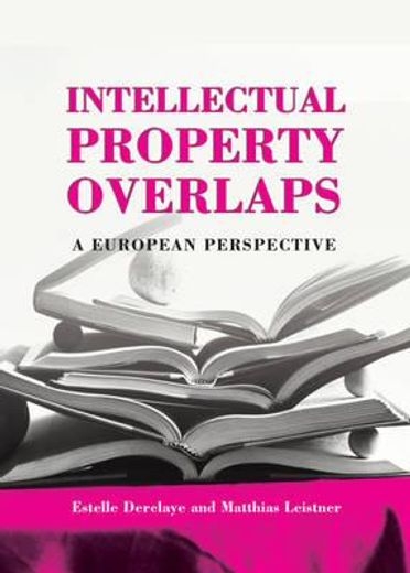intellectual property overlaps,a european perspective