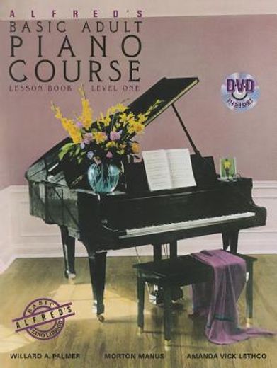 alfred ` s basic adult piano course lesson book, level one [with dvd]