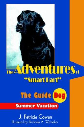 the adventures of "smart bart",the guide dog