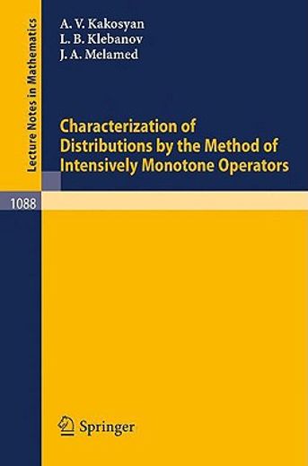 characterization of distributions by the method of intensively monotone operators (en Inglés)