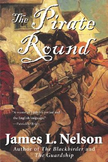 the pirate round,book three of the brethren of the coast (en Inglés)