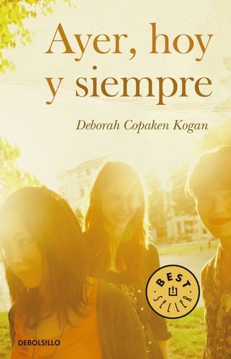 Ayer, Hoy Y Siempre (BEST SELLER) (in Spanish)