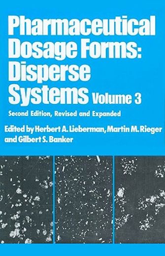 pharmaceutical dosage forms,disperse systems