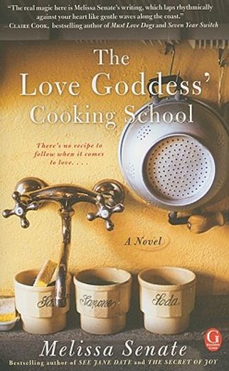 the love goddess´ cooking school (en Inglés)