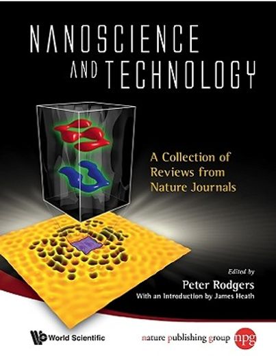 nanoscience and technology,a collection of reviews from nature journals