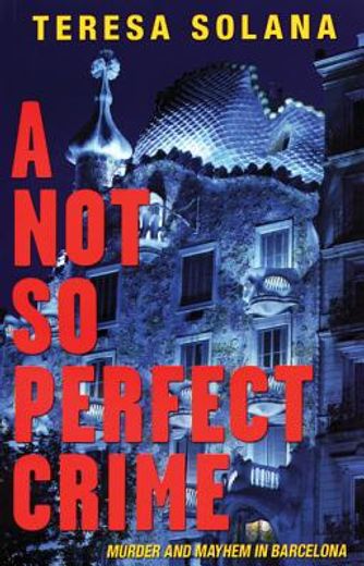 A Not So Perfect Crime (en Inglés)