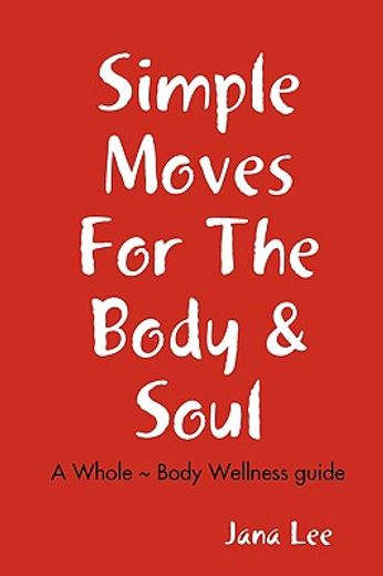 simple moves for the body & soul