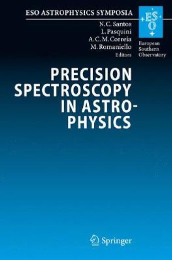precision spectroscopy in astrophysics,proceedings of the eso/lisbon/aveiro conference held in aveiro, portugal, 11-15 september 2006