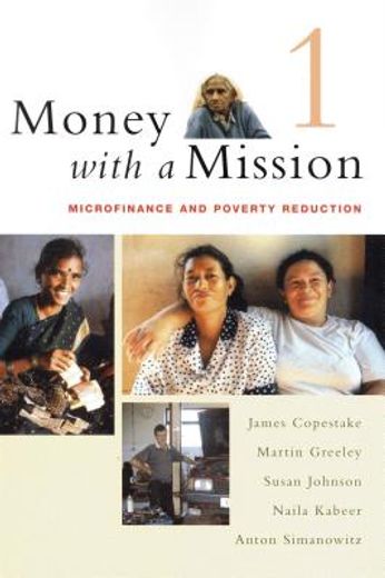 money with a mission,microfinance and poverty reduction