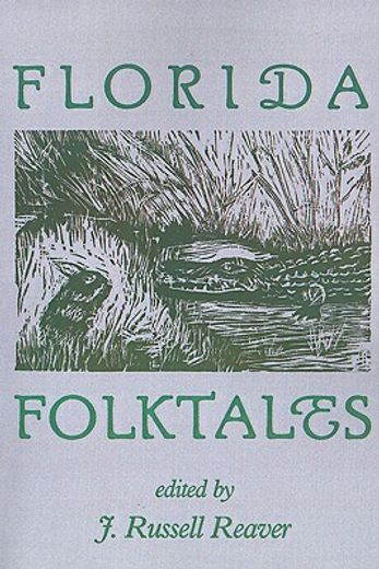 florida folktales (en Inglés)