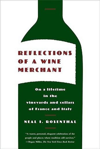 reflections of a wine merchant (en Inglés)