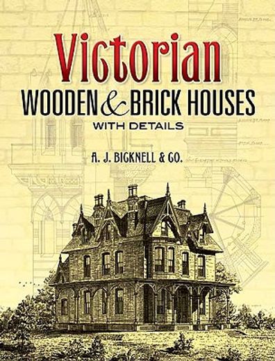 victorian,wooden and brick houses with details