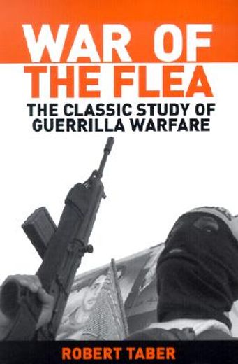 war of the flea,classic study of guerrilla warfare (en Inglés)