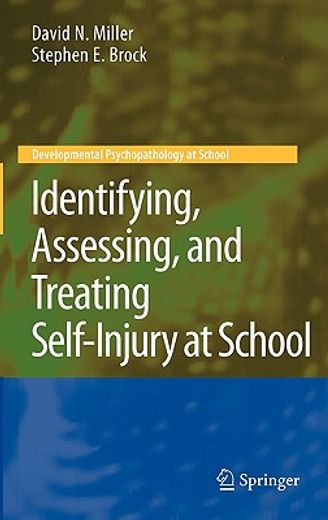 identifying, assessing, and treating self-injury at school