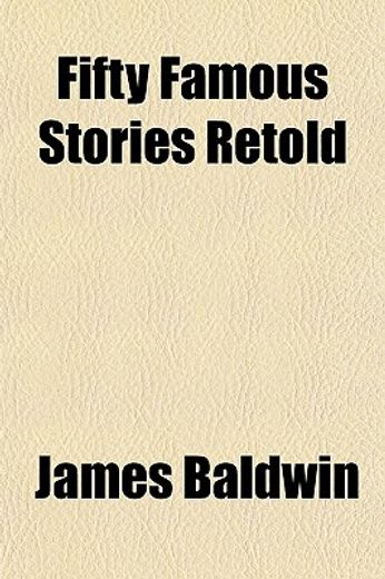 fifty famous stories retold