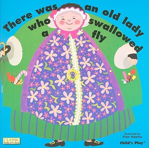 there was an old lady who swallowed a fly (en Inglés)