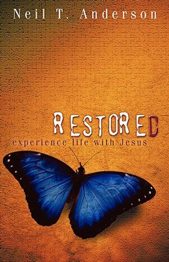 restored - experience life with jesus (in English)
