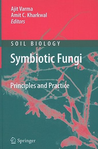 symbiotic fungi,principles and practice