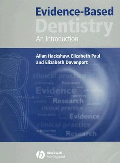 Evidence-Based Dentistry: An Introduction (en Inglés)