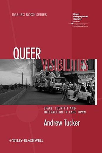 queer visibilities,space, identity and interaction in cape town
