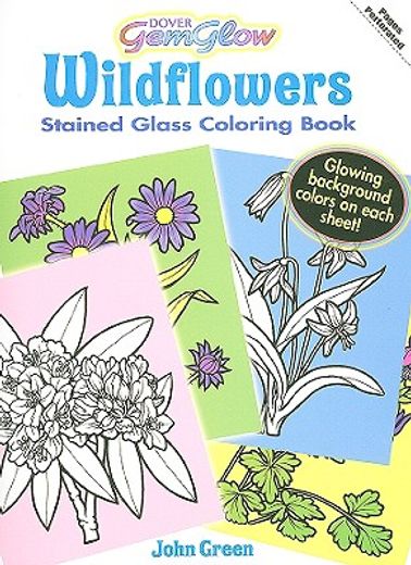 wildflowers gemglow stained glass coloring book