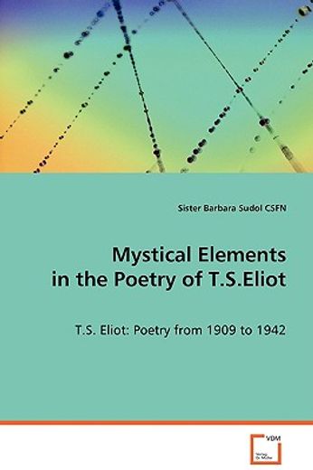 mystical elements in the poetry of t.s.eliot