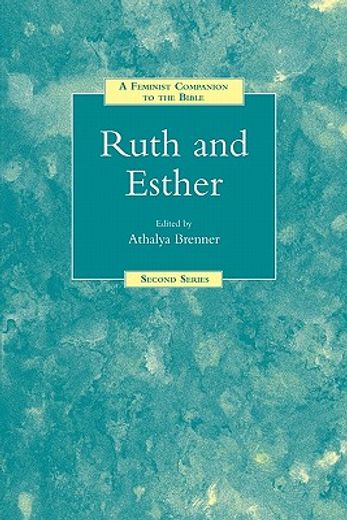 ruth & esther,a feminist companion to the bible