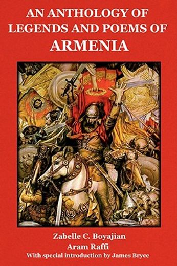 anthology of legedns and poems of armenia