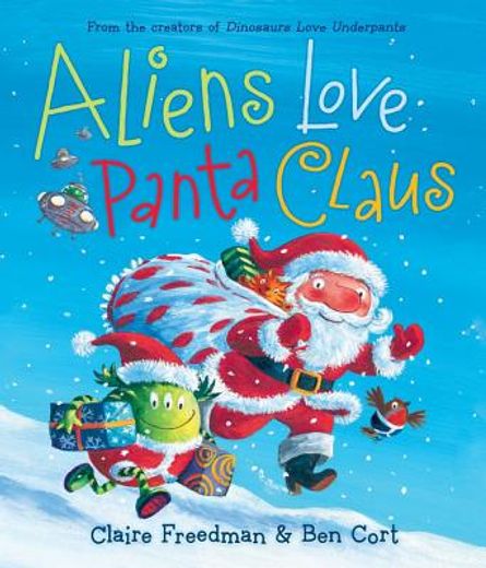 aliens love panta claus (in English)