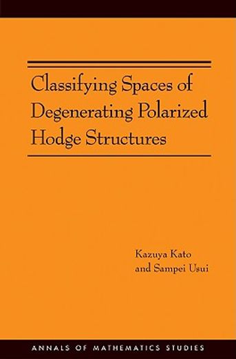 classifying spaces of degenerating polarized hodge structure