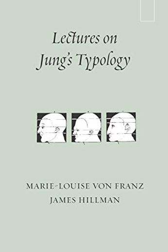 Lectures on Jung's Typology (en Inglés)