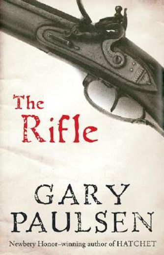 the rifle (en Inglés)