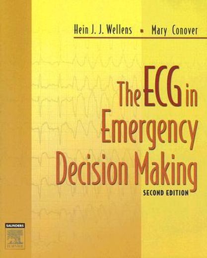 The ECG in Emergency Decision Making (en Inglés)