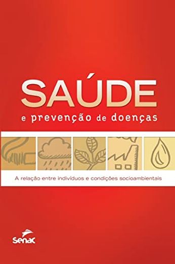 Saúde e prevenção de doenças (en Portugués)
