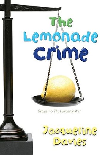 the lemonade crime (en Inglés)