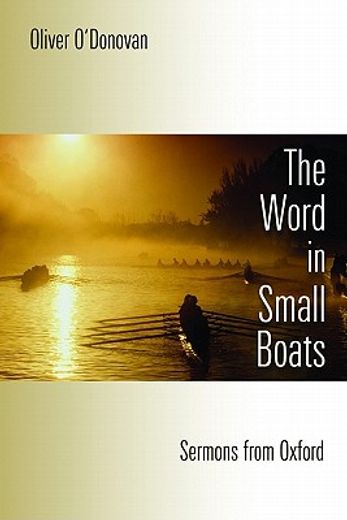 the word in small boats,sermons from oxford